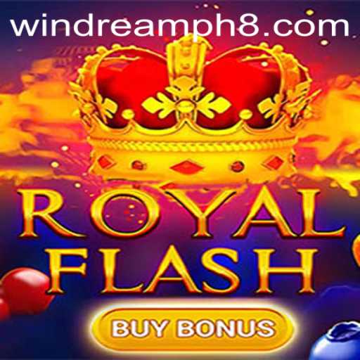 Unveiling RoyalFlashBuyBonus: A Game of Luck and Strategy by WINDREAM PH